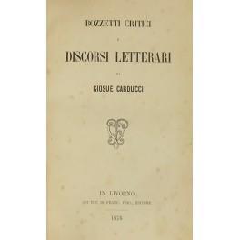 Bozzetti critici e discorsi letterari - Giosuè Carducci - copertina