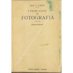 I primi passi in fotografia. Edizione ampliata