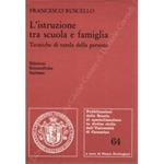 L' istruzione tra scuola e famiglia. Tecniche di tutela della persona