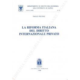 La riforma italiana del diritto internazionale privato - Paolo Picone - copertina