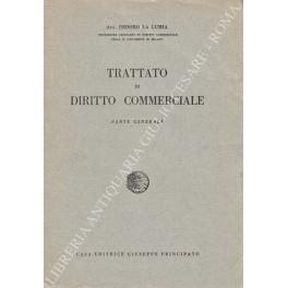 Trattato di diritto commerciale. Parte generale (unico pubblicato) - Isidoro La Lumia - copertina
