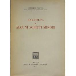 Raccolta di alcuni scritti minori - Ottorino Vannini - copertina