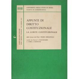 Appunti di diritto costituzionale. La Corte Costituzionale. Dalle lezioni del Prof. Vezio Crisafulli raccolte dai Dottori A. Baldassarre, A. Cerri, F. Modugno - Vezio Crisafulli - copertina