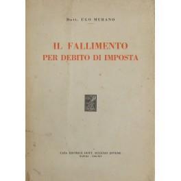 Il fallimento per debito di imposta - Ugo Murano - copertina