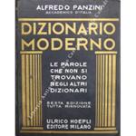 Dizionario Moderno delle parole che non si trovano nei dizionari comuni