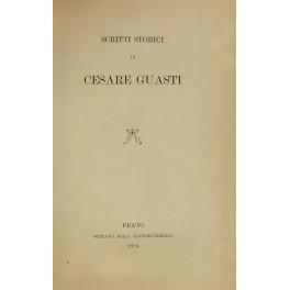 Scritti storici - Cesare Guasti - copertina
