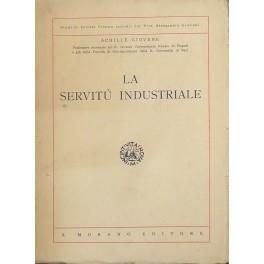 La servitù industriale - Achille Giovene - copertina