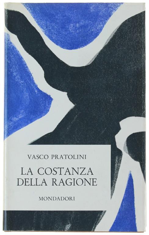 La Costanza Della Ragione - Vasco Pratolini - copertina