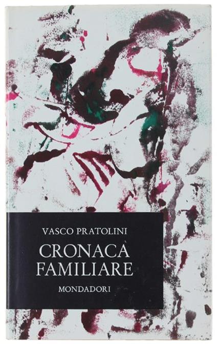 Cronaca Familiare - Vasco Pratolini - copertina