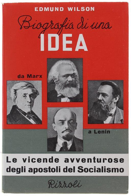 BIOGRAFIA DI UNA IDEA. Da Marx a Lenin - Edmund Wilson - copertina