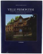 VILLE PIEMONTESI Interni e decorazioni del XVIII e XIX secolo. Introduzione di Andreina Griseri
