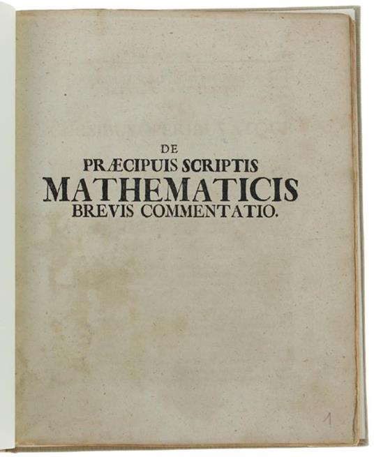 DE PRAECIPUIS SCRIPTIS MATHEMATICIS brevis commentatio - Christian Wolff - copertina