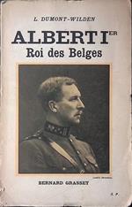 Albert I. Roi des Belges