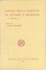 Annali della Facoltà di Lettere e Filosofia. V (1967-1968)