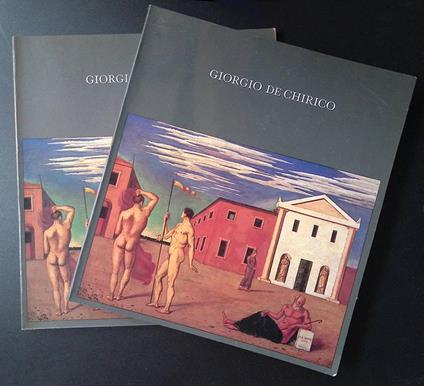 Giorgio De Chirico. 1888-1978. I catalogo. II Biografia-Bibliografia. DUE VOLUMI - copertina