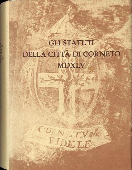 Gli statuti della città di Corneto MDXLV - Massimo Santini - copertina
