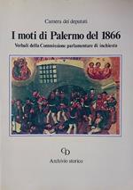 I moti di Palermo del 1866. verbali della Commissione parlamentare di inchiesta