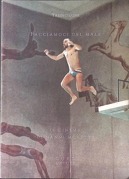 Il cinema di Nanni Moretti - copertina
