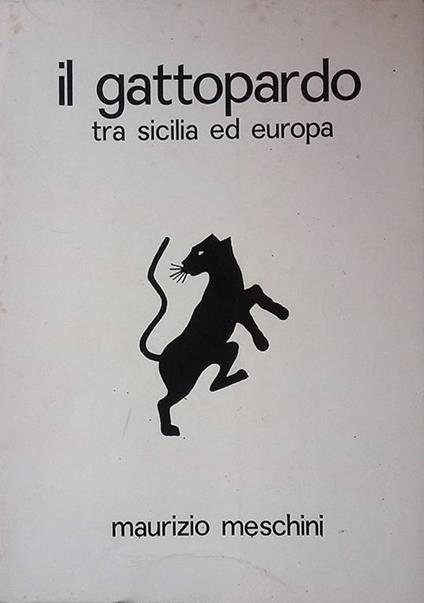 Il Gattopardo tra Sicilia ed Europa - Maurizio Meschini - copertina