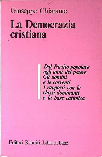 La Democrazia Cristiana - Giuseppe Chiarante - copertina