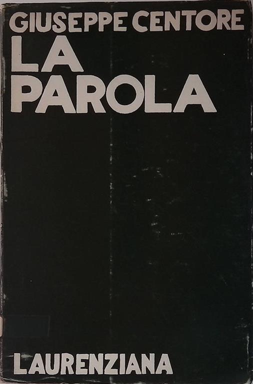 La Parola - Giuseppe Centore - copertina