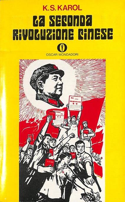 La seconda rivoluzione cinese - K. S. Karol - copertina
