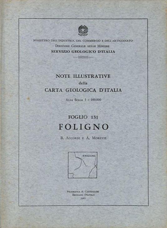 Note illustrative della Carta Geologica d'Italia. Foglio 131. Foligno - copertina