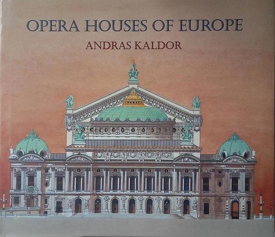 Opera House of Europe - Andras Kaldor - copertina