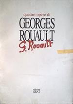 Quattro opere di Georges Rouault