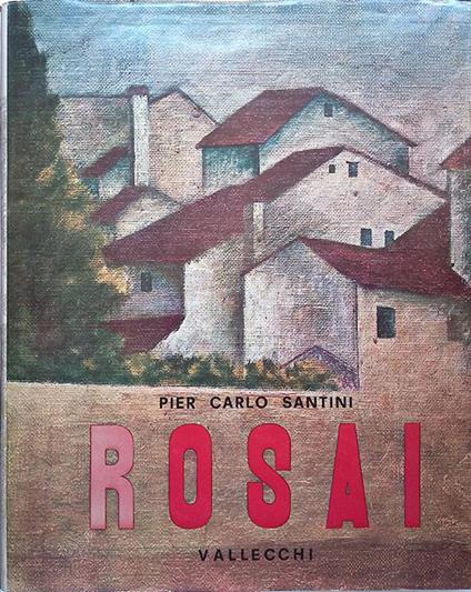 Rosai - P. Carlo Santini - copertina