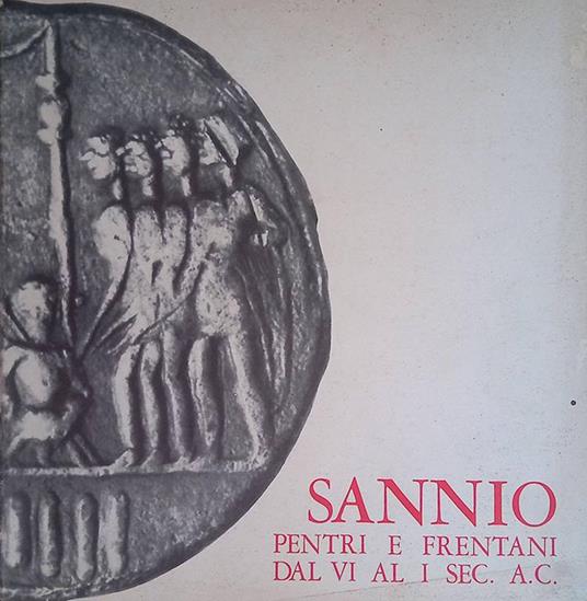 Sannio Pentri e Frentani dal VI al I sec. A.C - copertina