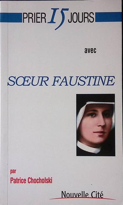 Sceur Faustine - Patrice Chocholski - copertina