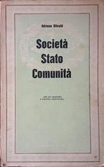 Società Stato Comunità. Per una economia e politica comunitaria