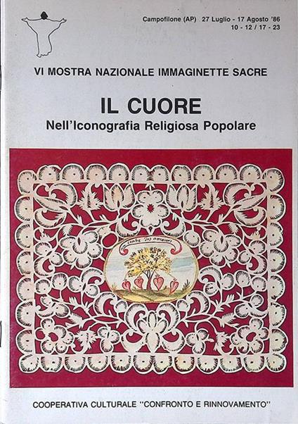 VI Mostra Nazionale Immaginette Sacre. Il cuore nell'iconografia religiosa popolare - copertina