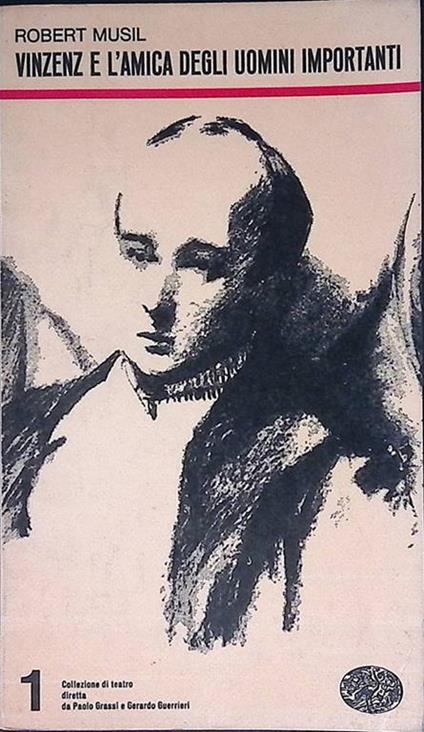 Vinzenz e l'amica degli uomini importanti - Robert Musil - copertina