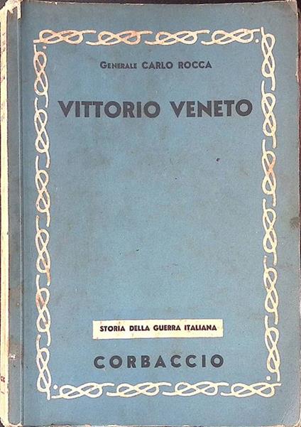 Vittorio Veneto - Carmelo Rocca - copertina
