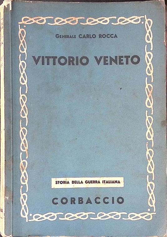Vittorio Veneto - Carmelo Rocca - copertina