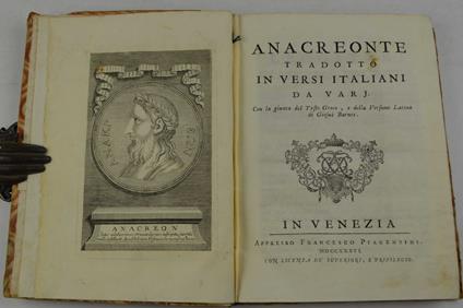 Anacreonte tradotto in versi italiani da varj. Con la giunta del Testo Greco, e della Versione Latina di Giosuè Barnes - Anacreonte - copertina