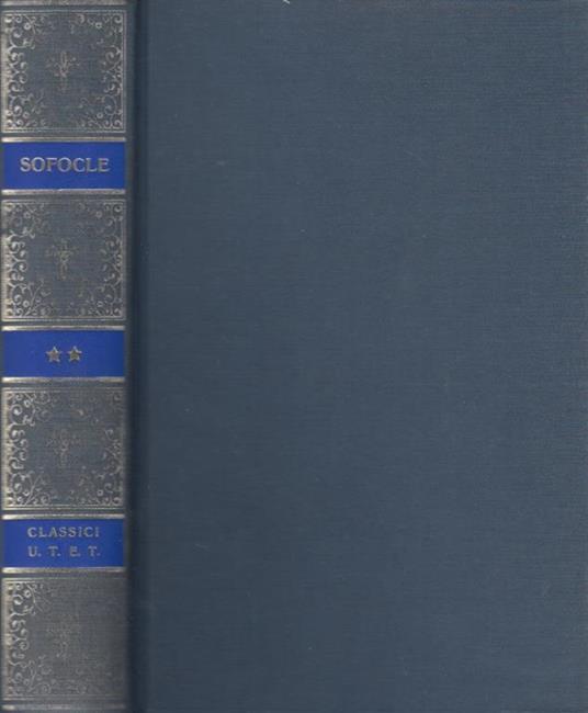 Tragedie e frammenti Volume secondo - Sofocle - copertina