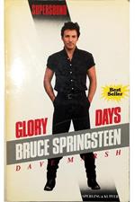 Glory Days Bruce Springsteen