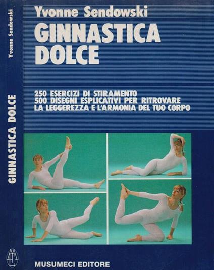 Ginnastica dolce - Yvonne Sendowski - copertina