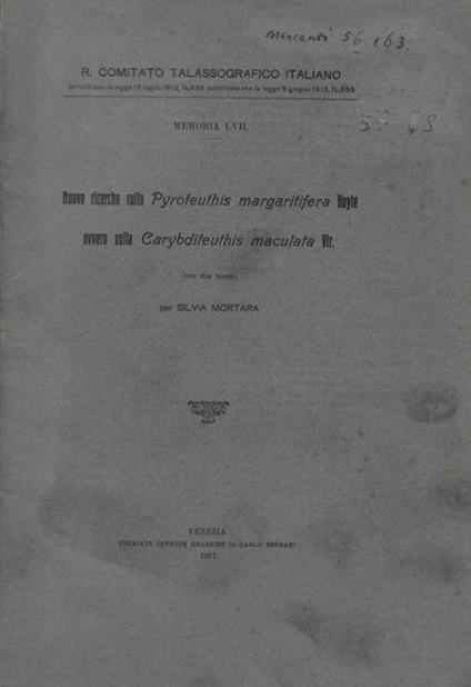 Nuove ricerche sulla Pyroteuthis margarififera Hoyle ovvero sulla Carybdifeuthis maculata Vir Silvia Mortara - copertina