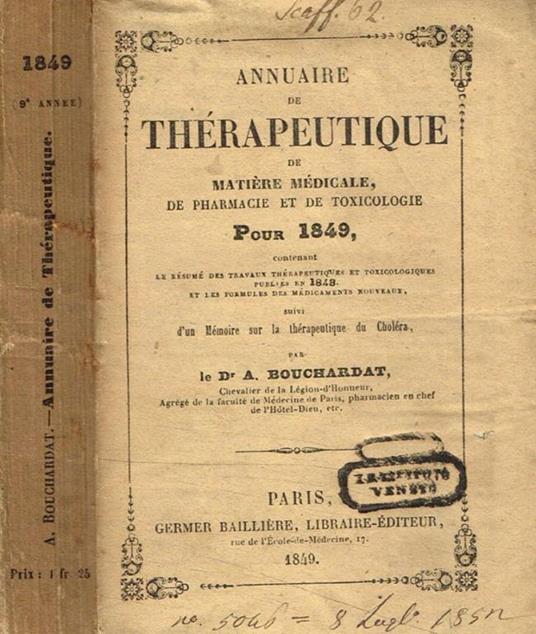 Annuaire de therapeutique de matiere medicale de pharmacie et de toxicologie pour 1849 Dr.A.Bouchardat - copertina