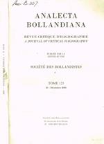 Analecta bollandiana. Revue critique d'hagiographie. Tome 123, II-decembre 2005