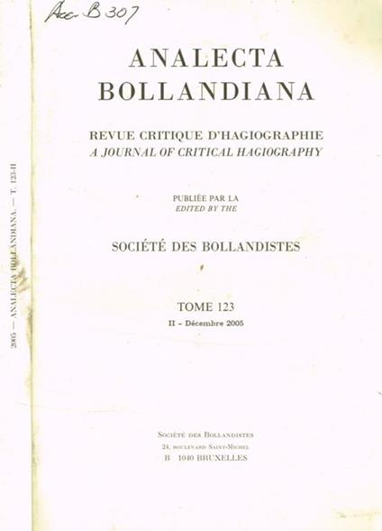 Analecta bollandiana. Revue critique d'hagiographie. Tome 123, II-decembre 2005 - copertina