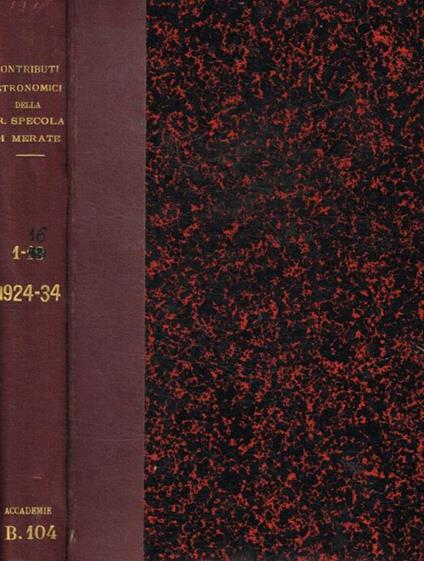 Contributi astronomici della R.Specola di Merate (succursale di Brera-Milano). Fascicoli 1-16, 1924-1934 - copertina