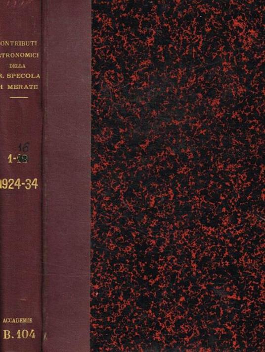 Contributi astronomici della R.Specola di Merate (succursale di Brera-Milano). Fascicoli 1-16, 1924-1934 - copertina