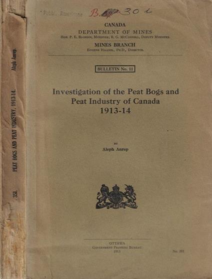 Investigation of the Peat Bogs and Peat Industry of Canada 1913-14 Aleph Anrep - copertina
