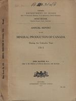 Annual Report on the Mineral Production of Canada. During the Calendar Year 1915 John McLeish