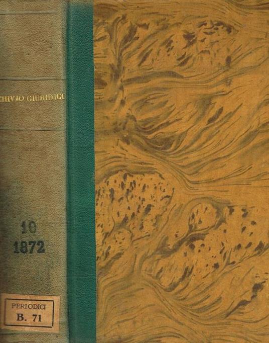 Archivio giuridico. Vol.X Filippo Serafini, diretto da - copertina